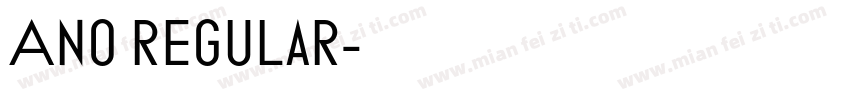 Ano regular字体转换